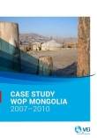 Case study WOP Mongolia 2007-2010